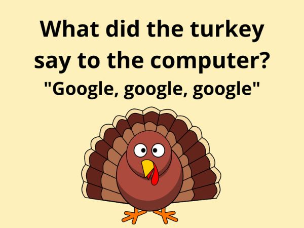 What Did The Turkey Say To The Computer?